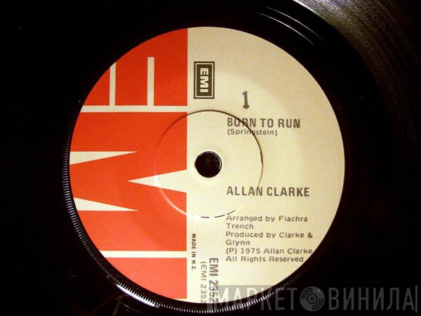 Allan Clarke  - Born To Run