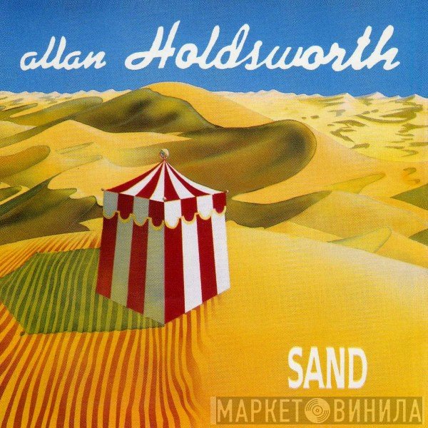 Allan Holdsworth  - Sand