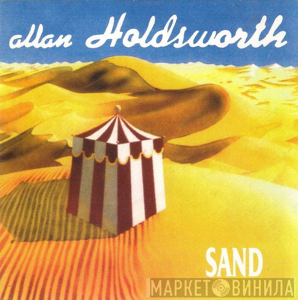 Allan Holdsworth  - Sand