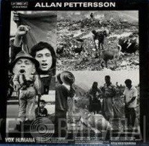 Allan Pettersson, Marianne Mellnäs, Margot Rödin, Sven-Erik Alexandersson, Erland Hagegård, Radiokören, Sveriges Radios Symfoniorkester, Stig Westerberg  - Vox Humana
