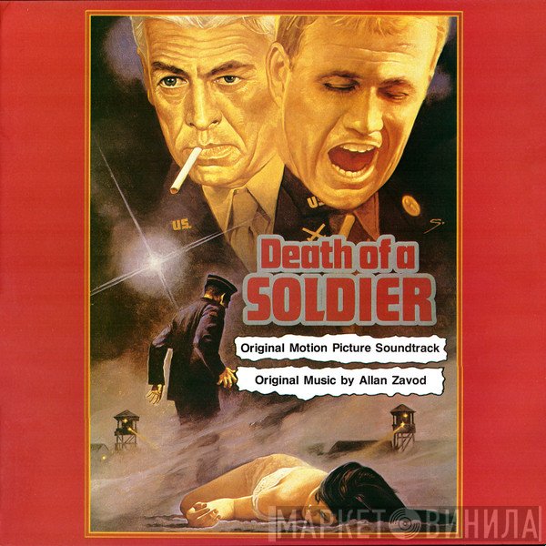 Allan Zavod - Death Of A Soldier (Original Motion Picture Soundtrack)