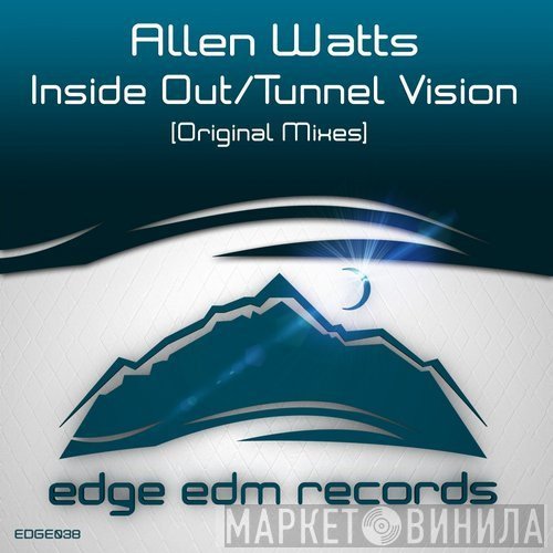 Allen Watts  - Inside Out / Tunnel Vision
