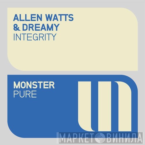 Allen Watts & Dreamy   - Integrity