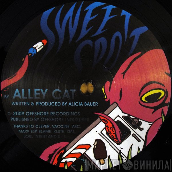 Alley Cat, Vaccine  - Sweet Spot / Radiate