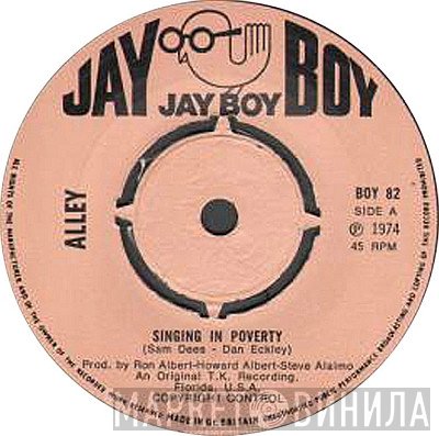 Alley - Singing In Poverty