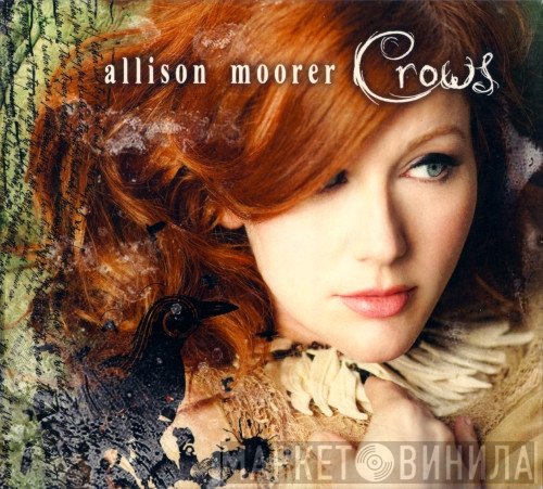 Allison Moorer  - Crows