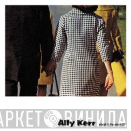 Ally Kerr - Midst Of The Storm EP