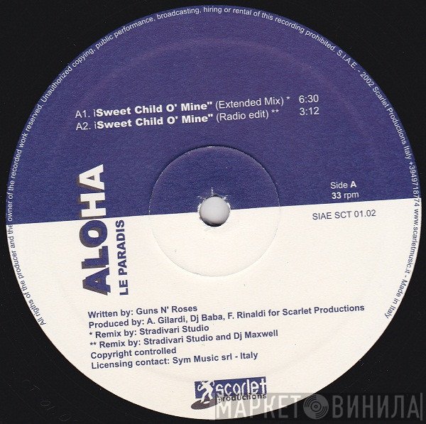 Aloha - Sweet Child O' Mine / Le Paradis