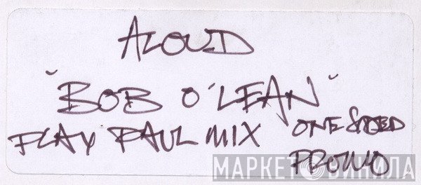 Aloud  - Bob O'Lean