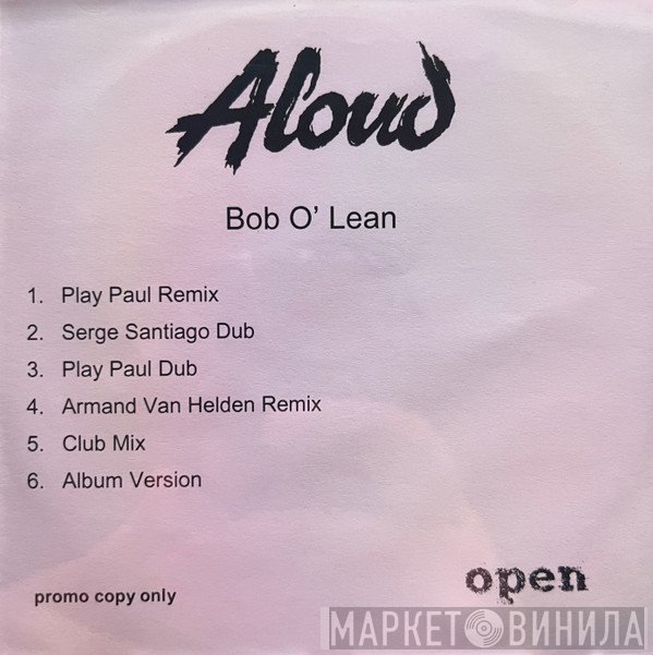 Aloud  - Bob O'Lean