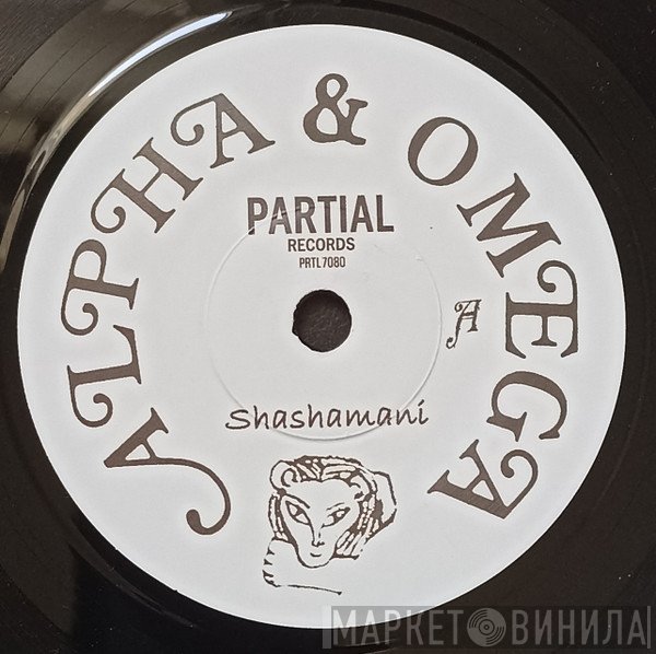 Alpha & Omega - Shashamane