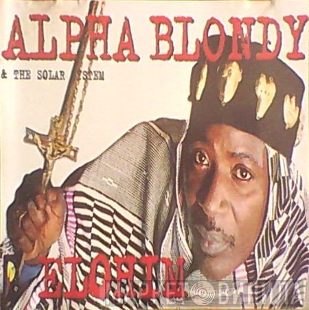 Alpha Blondy & The Solar System  - Elohim