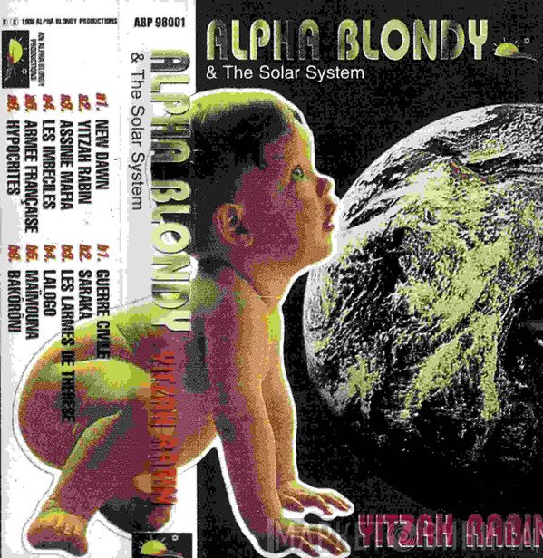 Alpha Blondy & The Solar System  - Yitzah Rabin