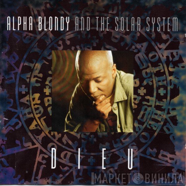 Alpha Blondy And The Solar System  - Dieu