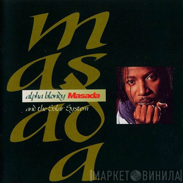 Alpha Blondy  - Masada