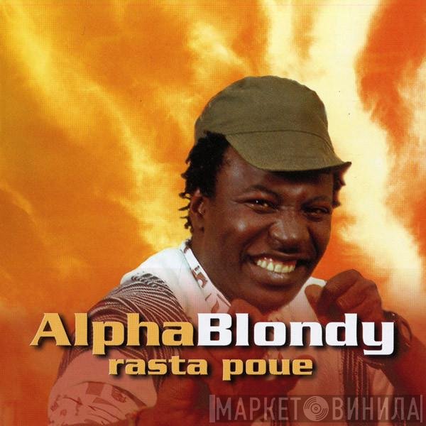 Alpha Blondy  - Rasta Poue