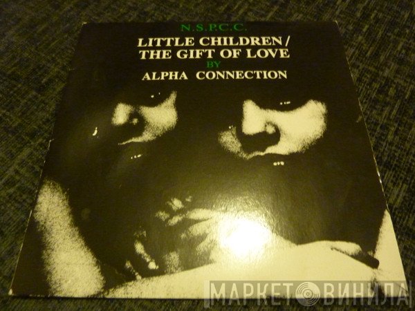 Alpha Connection - Little Children