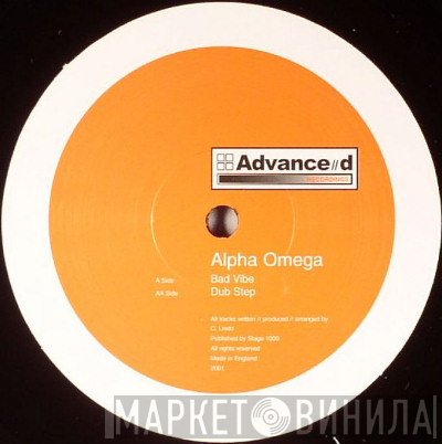 Alpha Omega  - Bad Vibe / Dub Step