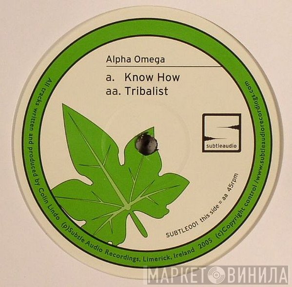 Alpha Omega  - Know How / Tribalist