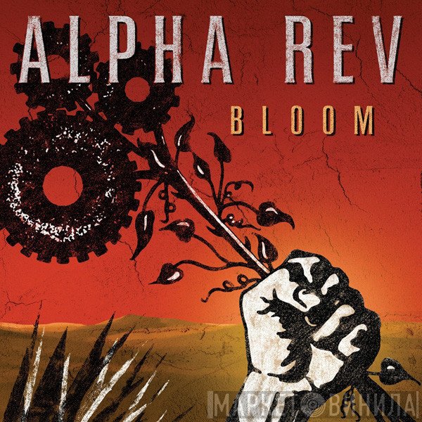 Alpha Rev  - Bloom