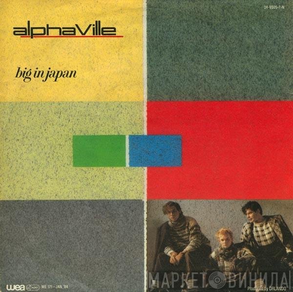 Alphaville  - Big In Japan