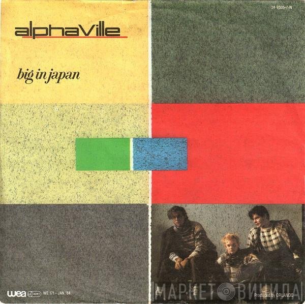 Alphaville  - Big In Japan