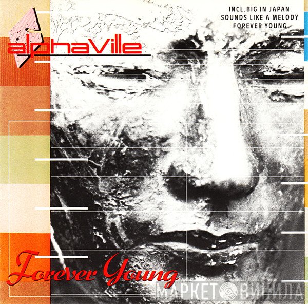 Alphaville  - Forever Young