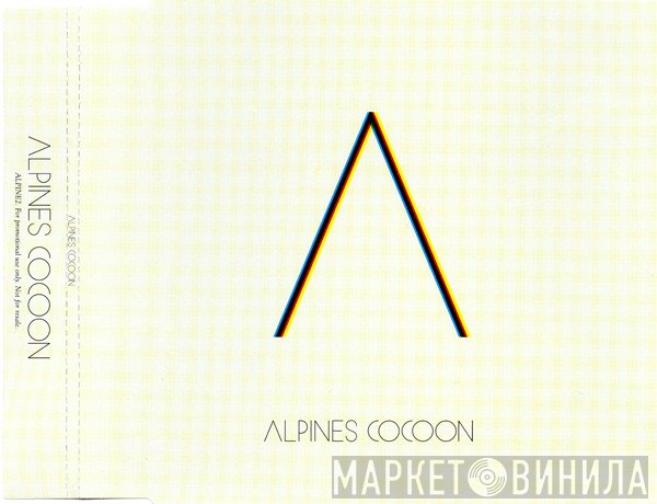 Alpines - Cocoon