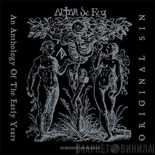 Altar De Fey - Original Sin: An Anthology Of The Early Years