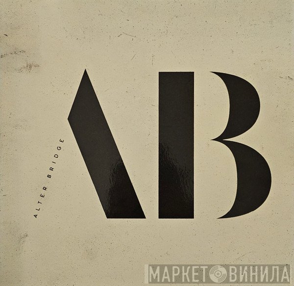 Alter Bridge - Alter Bridge