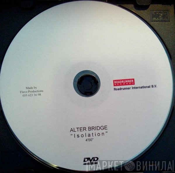 Alter Bridge  - Isolation