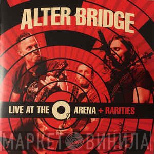 Alter Bridge  - Live At The O2 Arena + Rarities