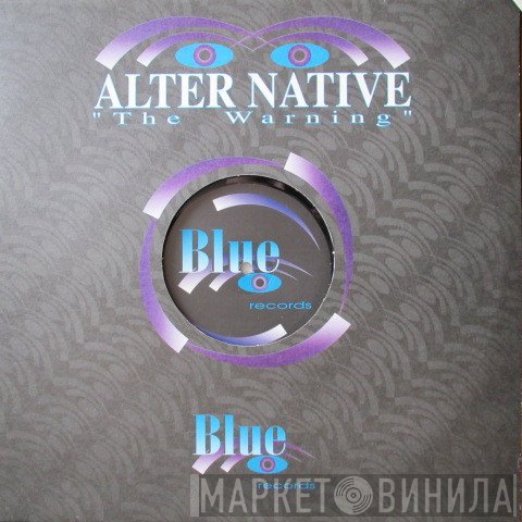 Alter Native - The Warning