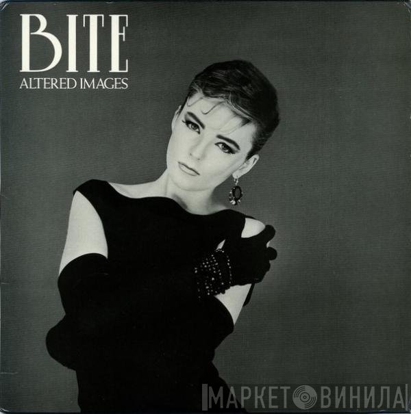 Altered Images  - Bite