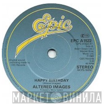 Altered Images - Happy Birthday
