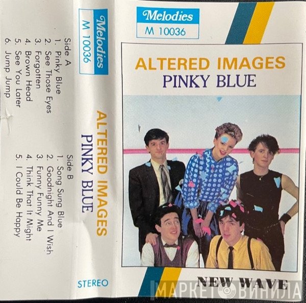 Altered Images  - Pinky Blue