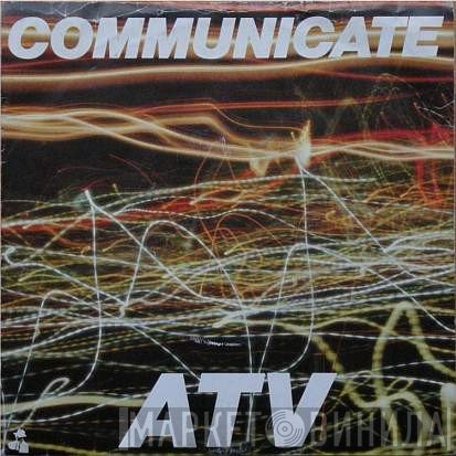 Alternative TV  - Communicate