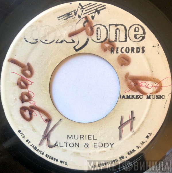 Alton & Eddy - Muriel / Walk All Over