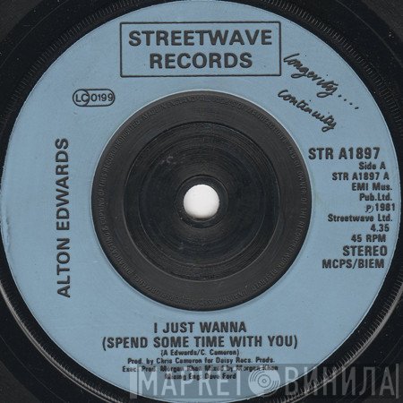 Alton Edwards - I Just Wanna (Spend Some Time With You)