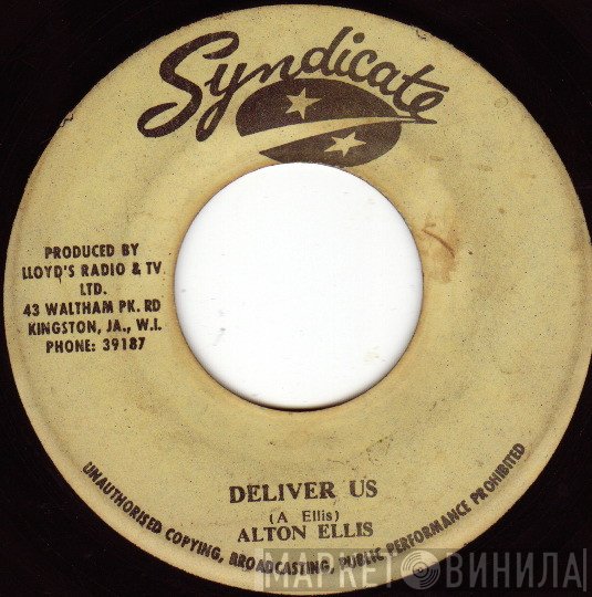 Alton Ellis, Neville Hinds - Deliver Us / Delivered