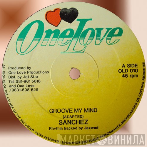 Alton Ellis, Sanchez - Groove My Mind / I´m No Fool