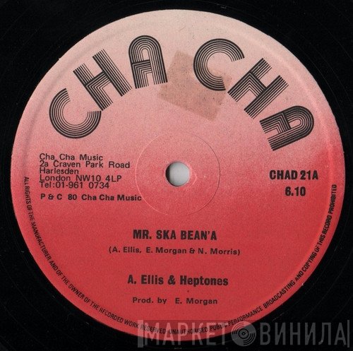 Alton Ellis, The Heptones - Mr. Ska Bean'a / Ain't No Music