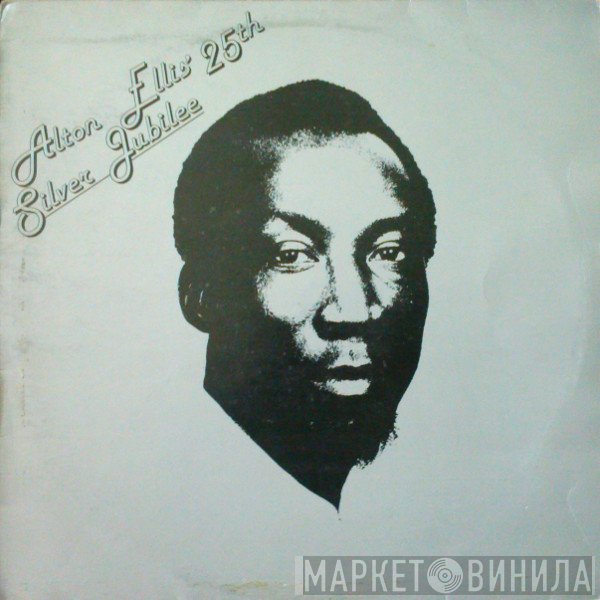 Alton Ellis - 25th Silver Jubilee