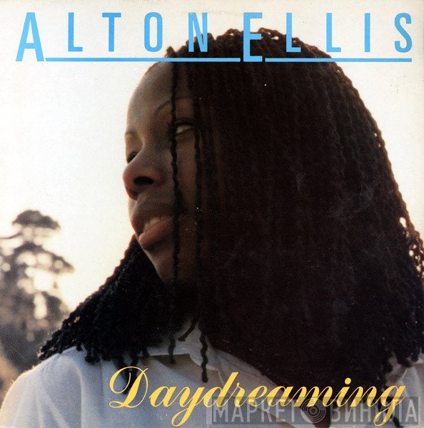 Alton Ellis  - Daydreaming