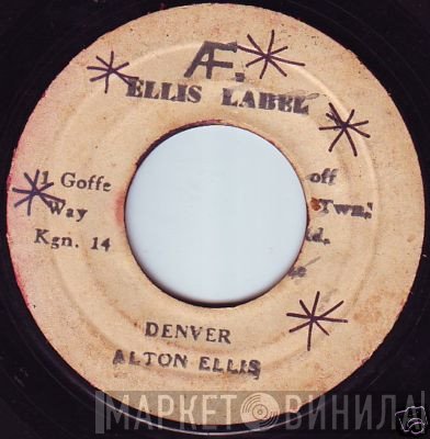 Alton Ellis  - Denver