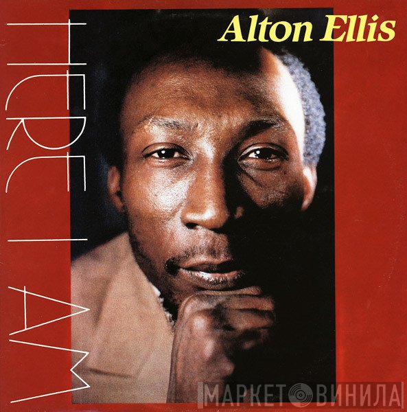 Alton Ellis - Here I Am