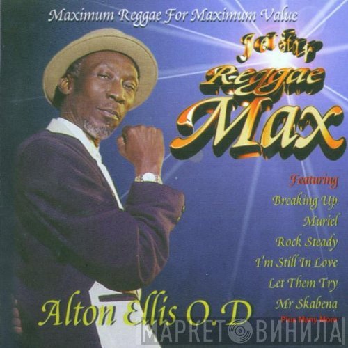 Alton Ellis  - Reggae Max