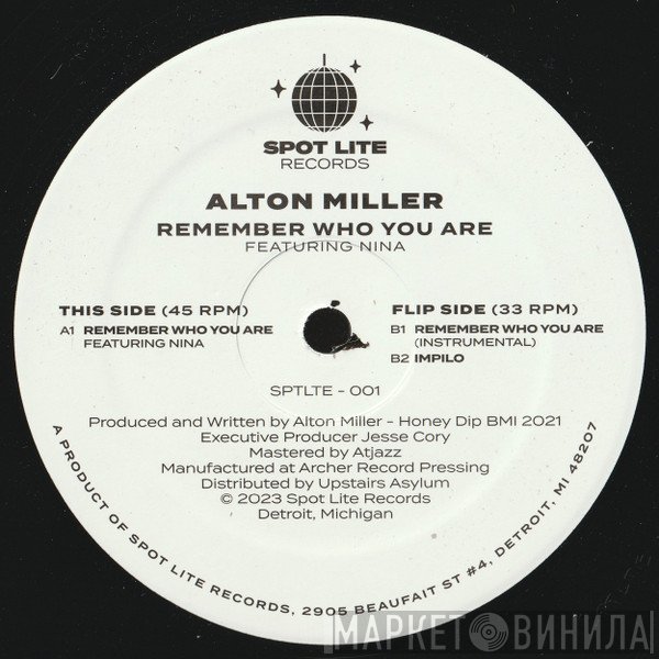 Alton Miller, Nina  - Remember Who You Are