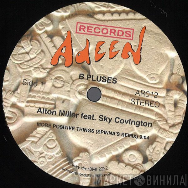 Alton Miller, Sky Covington - More Positive Things