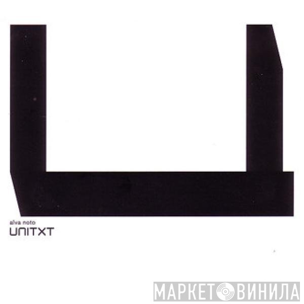 Alva Noto  - Unitxt